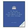 24 Things You Can Do with Social Media to Help Get Into College