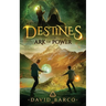Destines: The Ark of Power
