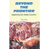 Beyond the Frontier: Exploring the Indian Country