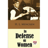 In Defense Of Women Rapeted Book)