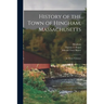History of the Town of Hingham, Massachusetts: in Three Volumes; 3