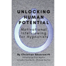 Unlocking Human Potential: Motivational Interviewing for Hypnotists