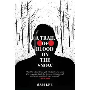 A Trail of Blood on the Snow