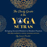 The Daily Guide to the Yoga Sutras