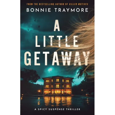 A Little Getaway: A Spicy Suspense Thriller