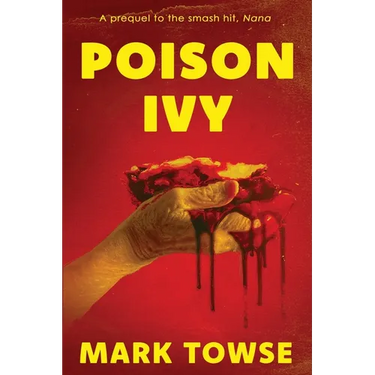 Poison Ivy (A Prequel to Nana) & Other Dark Tales
