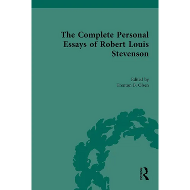 The Complete Personal Essays of Robert Louis Stevenson