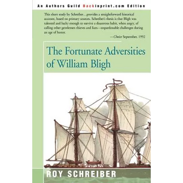 The Fortunate Adversities of William Bligh