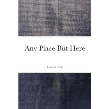 Any Place But Here