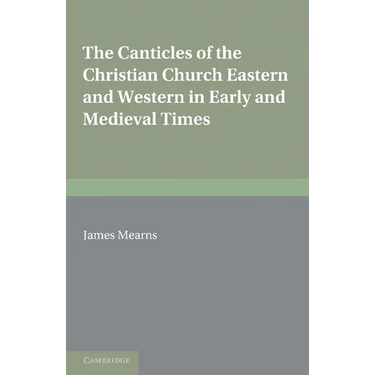 The Canticles of the Christian Church