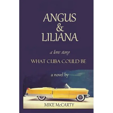 Angus and Liliana: What Cuba could be