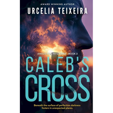 Caleb's Cross: A true crime Christian mystery novel that will keep you guessing!