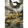 The End of the End of the Earth: Essays