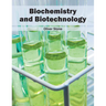 Biochemistry and Biotechnology