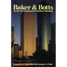 Baker & Botts in the Development of Modern Houston