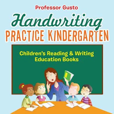 Handwriting Practice Kindergarten: Children's Reading & Writing Education Books