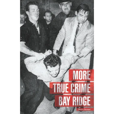 More True Crime Bay Ridge