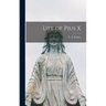 Life of Pius X