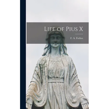 Life of Pius X