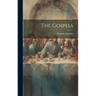 The Gospels