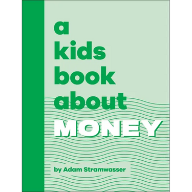 A Kids Book about Money