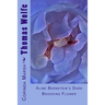 Thomas Wolfe: Aline Bernstein's Dark Brooding Flower