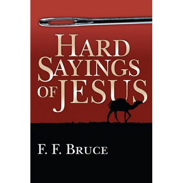 Hard Sayings of Jesus