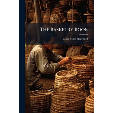 The Basketry Book