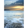 Etched by Silence: A Pilgrimage Through the Poetry of R. S. Thomas
