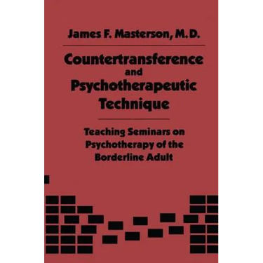 Countertransference and Psychotherapeutic Technique: Teaching Seminars