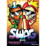 Swag: The Party/5:00 Movie: Volume 1