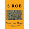 Sumerian Magic: Enki god of magic, wisdom, life and replenishment