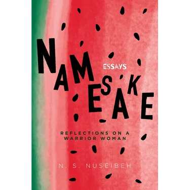 Namesake: Reflections on a Warrior Woman