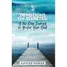 Devotions on Diabetes: A 30-Day Journey to Anchor Your Soul