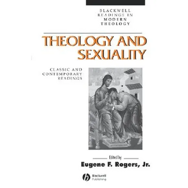 Theology and Sexuality