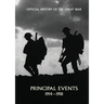 Official History of the Great War. Principal Events 1914-1918