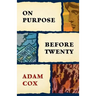 On Purpose Before Twenty