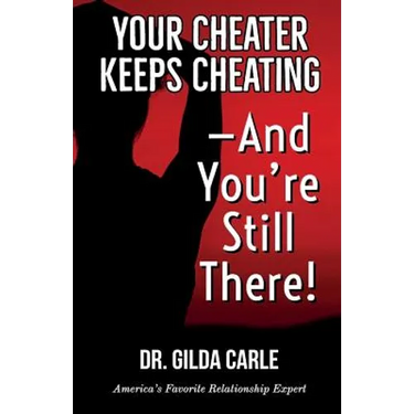 Your Cheater Keeps Cheating -- And You're Still There!