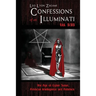 Confessions of an Illuminati Vol. 6.66: The Age of Cyber Satan, Artificial Intelligence, and Robotics