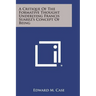 A Critique Of The Formative Thought Underlying Francis Suarez's Concept Of Being