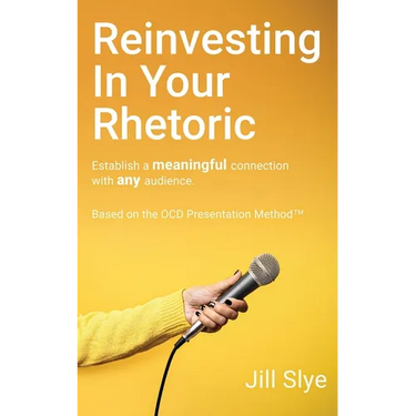 Reinvesting in Your Rhetoric