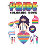 Celebrate Pride Coloring Book for Adults and Kids: (30 Designs to Express Your LGBTQ+ Pride!)