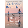 Rolling Toward Clear Skies