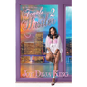 Female Hustler Part 2: All I See Is The Money