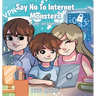 Say No To Internet Monsters: A Cyber Jack Adventure