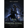 Age of Forged Steel