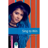 Oxford Bookworms 3e Starter Sing to Win