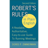 Robert's Rules in Plain English: A Readable, Authoritative, Easy-To-Use Guide to Running Meetings