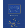 Turkey and Russia, Their Races, History and Wars. Embracing a Graphic Account of the Great Crimean War and of the Russo-Turkish War Vol. I. - War Coll