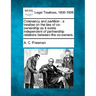 Cotenancy and partition: a treatise on the law of co-ownership as it exists independent of partnership relations between the co-owners.